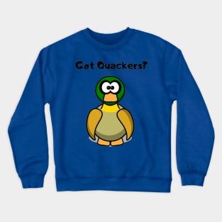 Got Quackers Duck Design Crewneck Sweatshirt